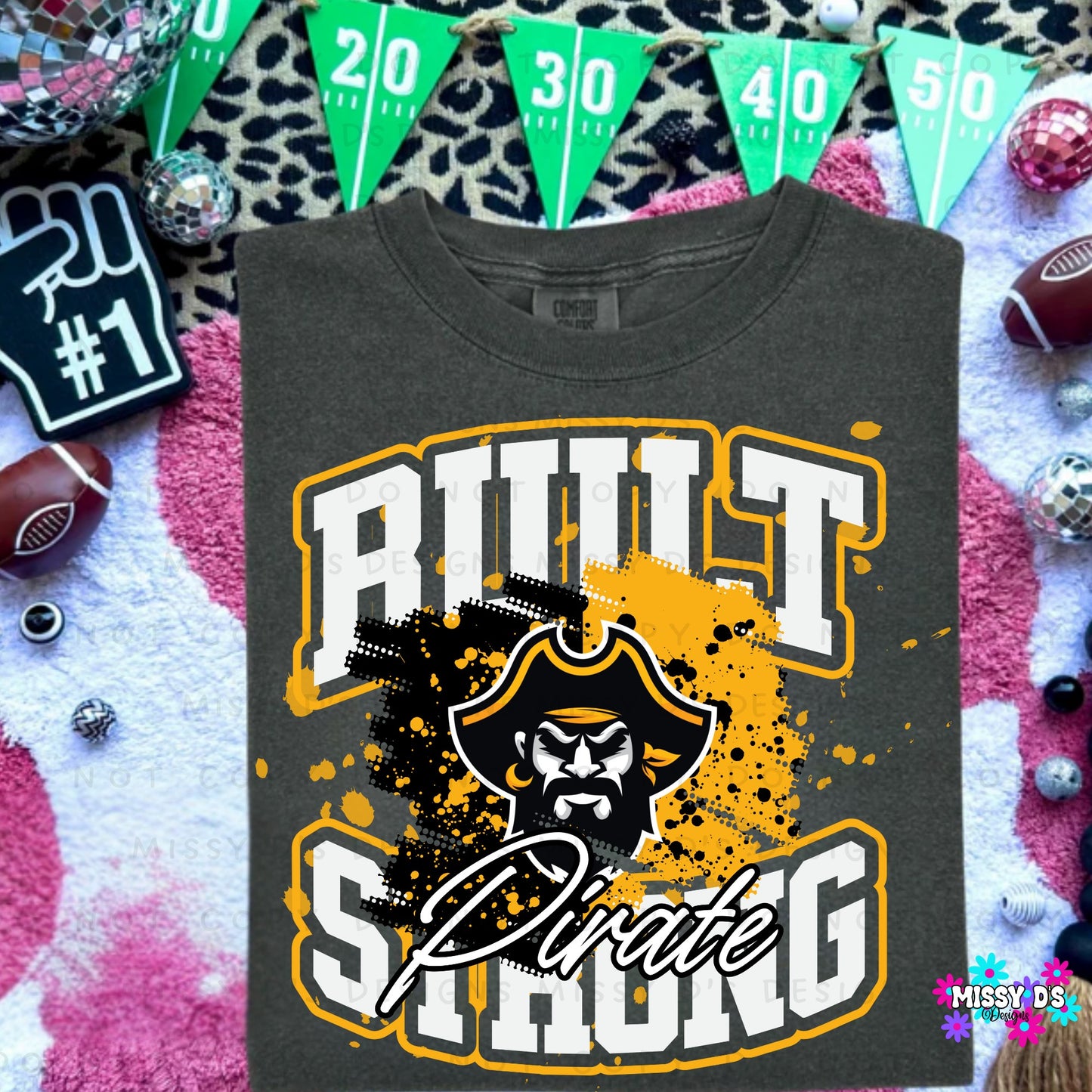 Built Pirate Strong