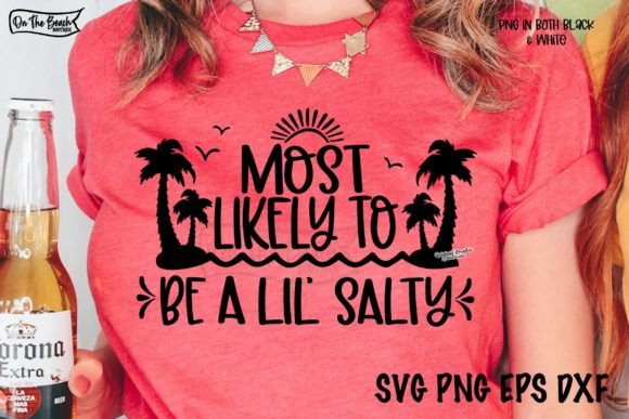 Cruise Most Likely to Be a Lil Salty White SHIRT