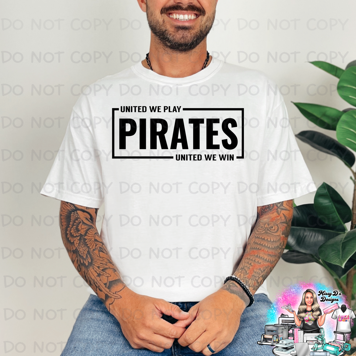 United we Play Pirates SHIRT