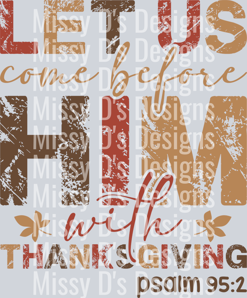 let us adore him thanksgiving