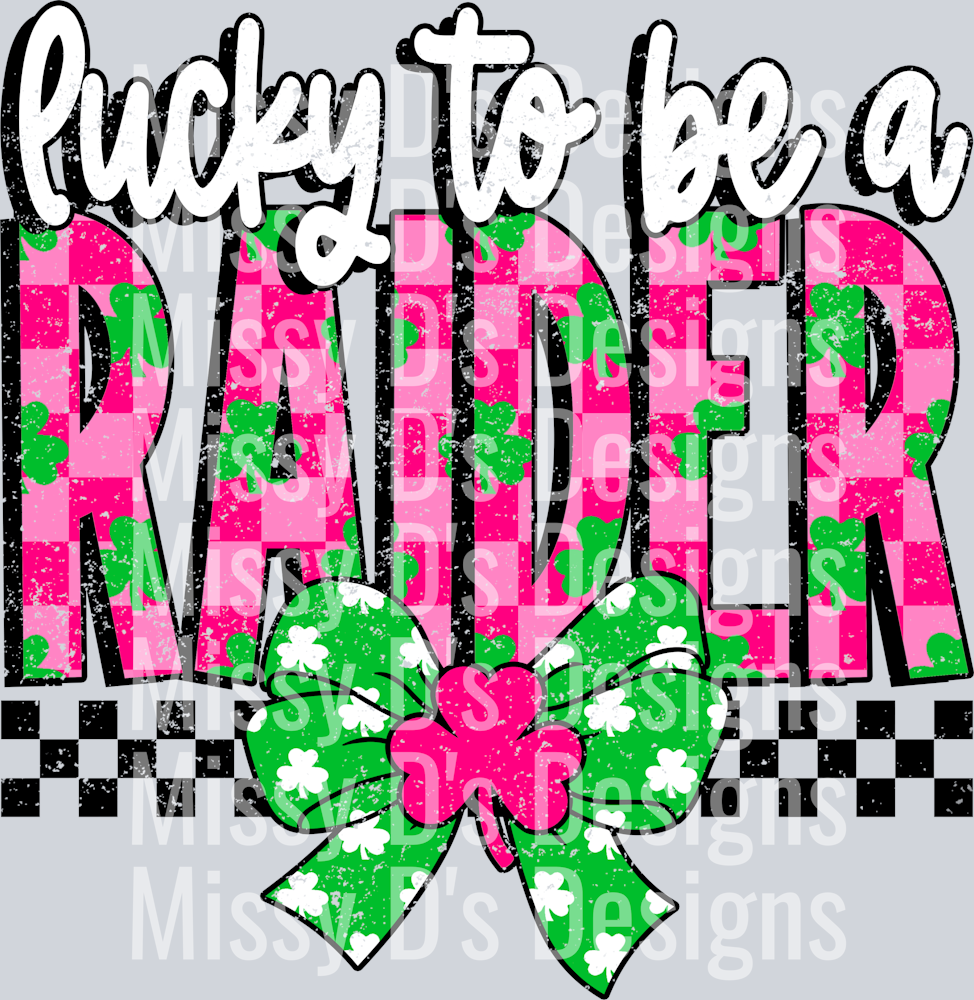 Lucky To Be A Raider