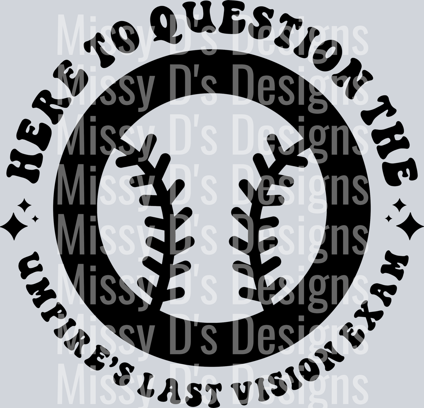 Here To Question The Umpires Last Vision Exam Pocket Design