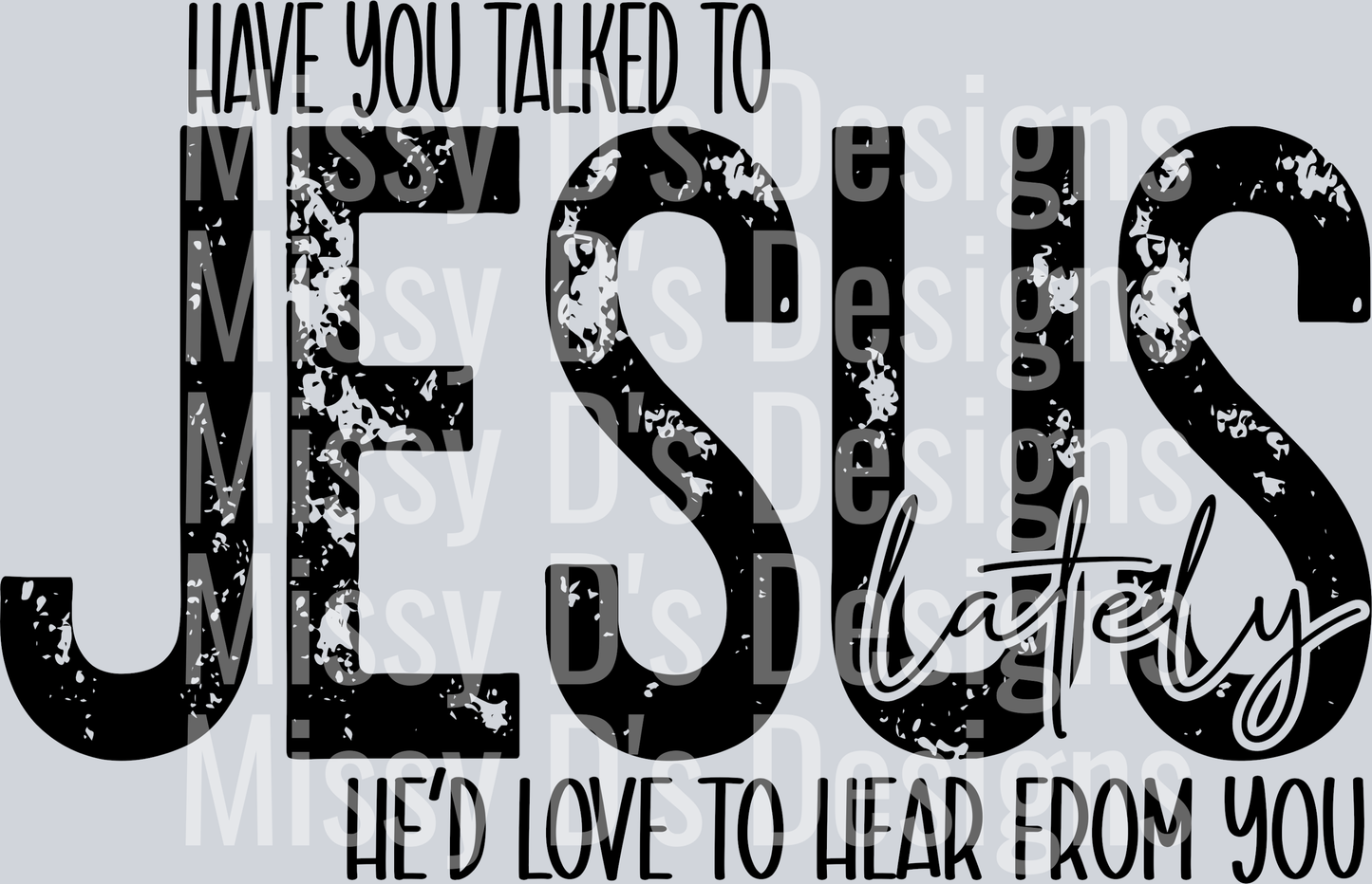haveyoutalkedtoJesus