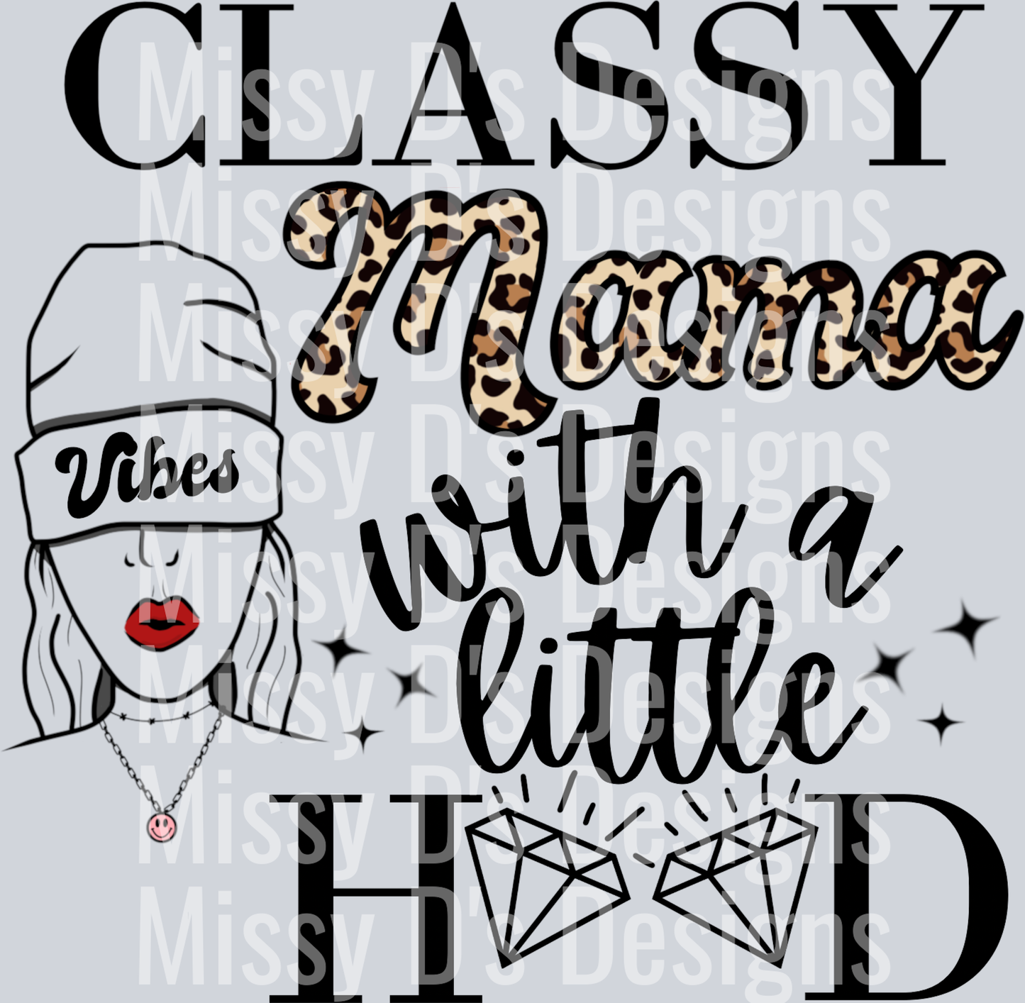 Classy_Hood_Mama_PNG_ 2