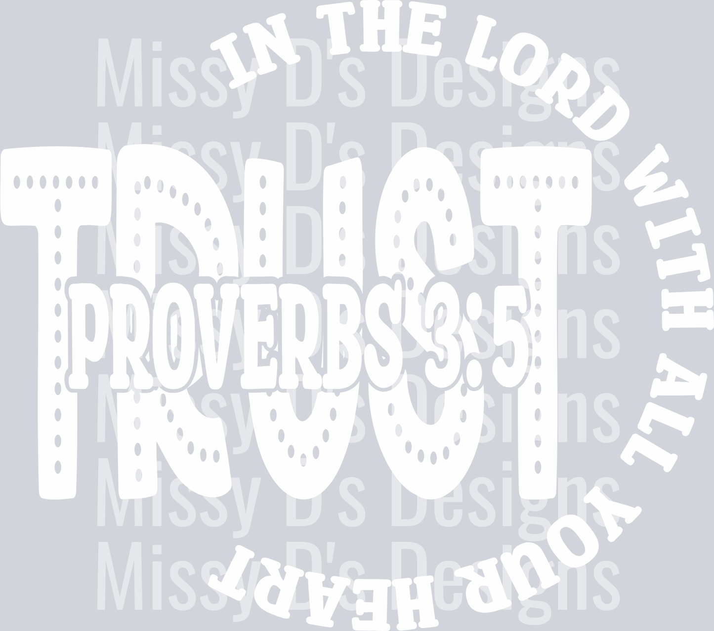 trustintheLordWHITE