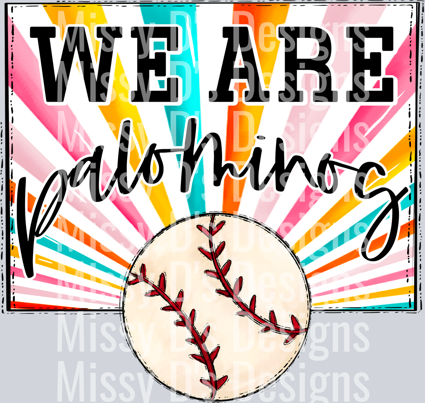 sunburst WE ARE palominos baseball