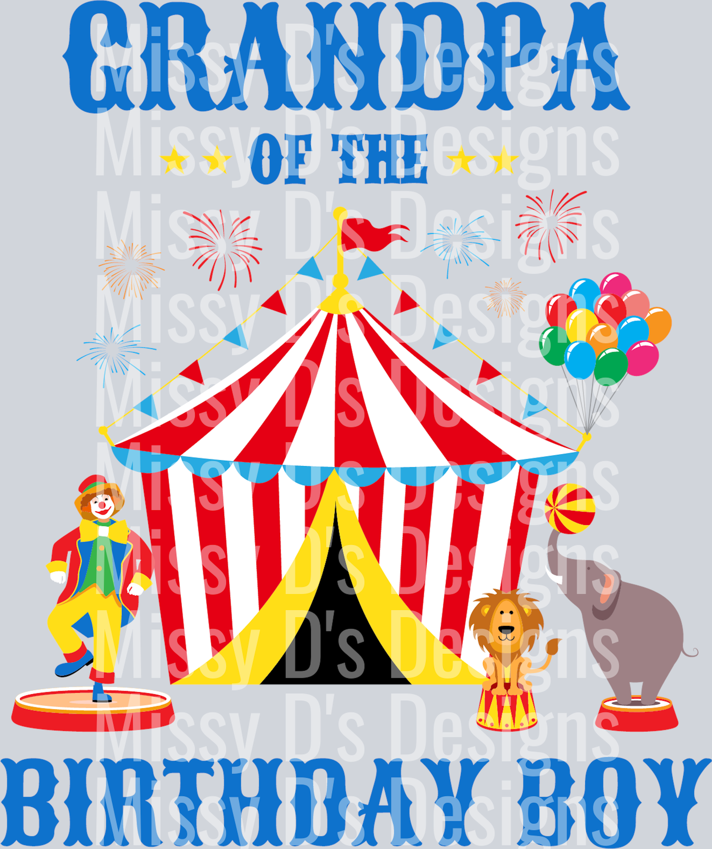 Grandpa Birthday Boy Circus I