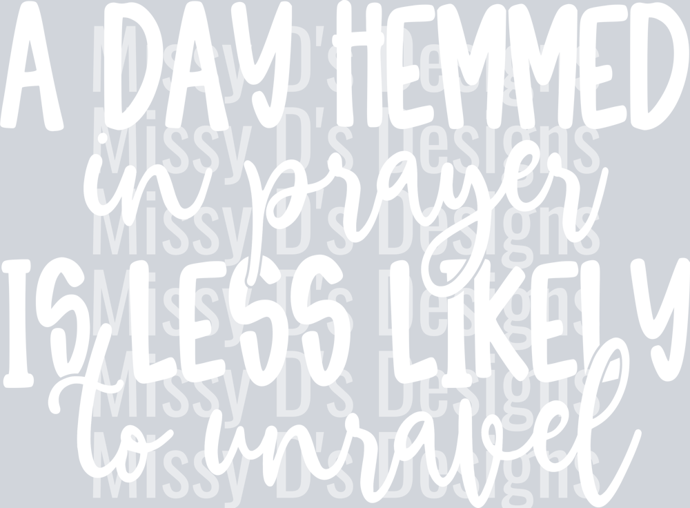 ADayHemmedInPrayer White - Copy