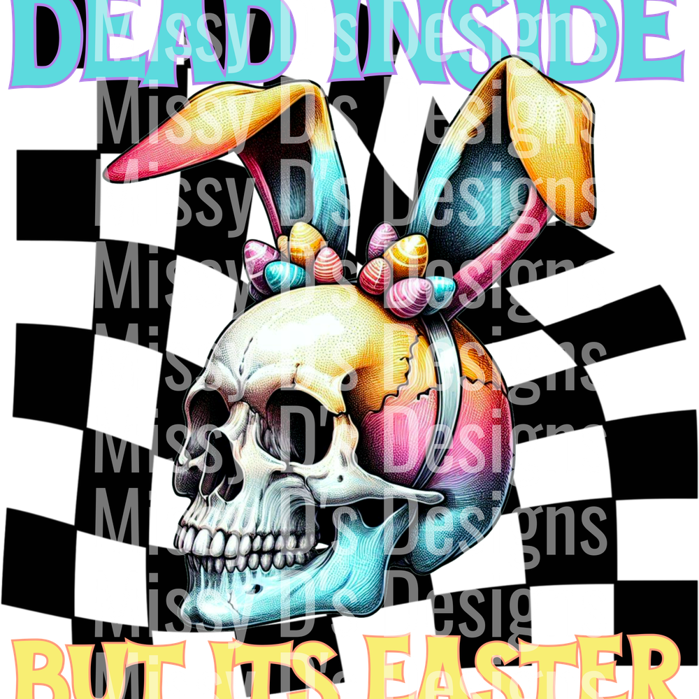 Dead Inside but it's Easter Yellow Writing