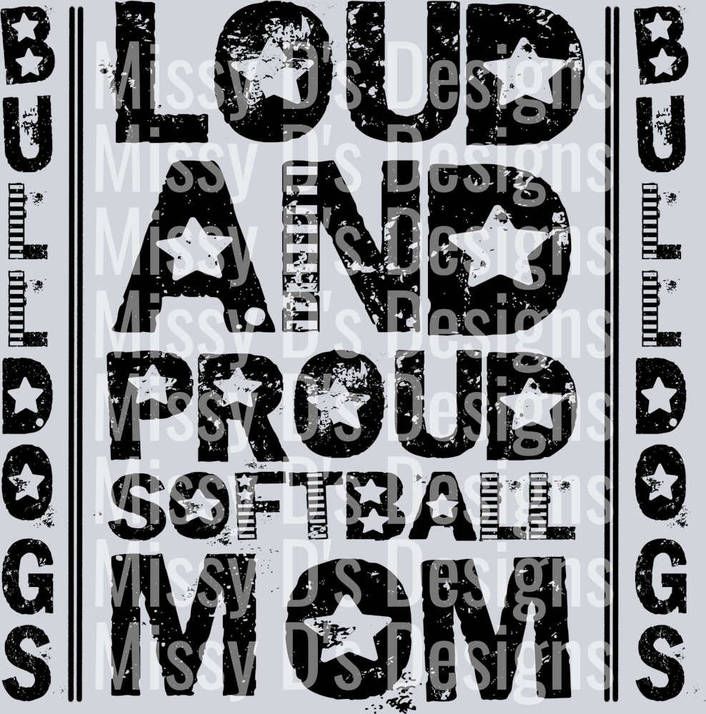 LoudAndProudBulldogsSoftballMom-02