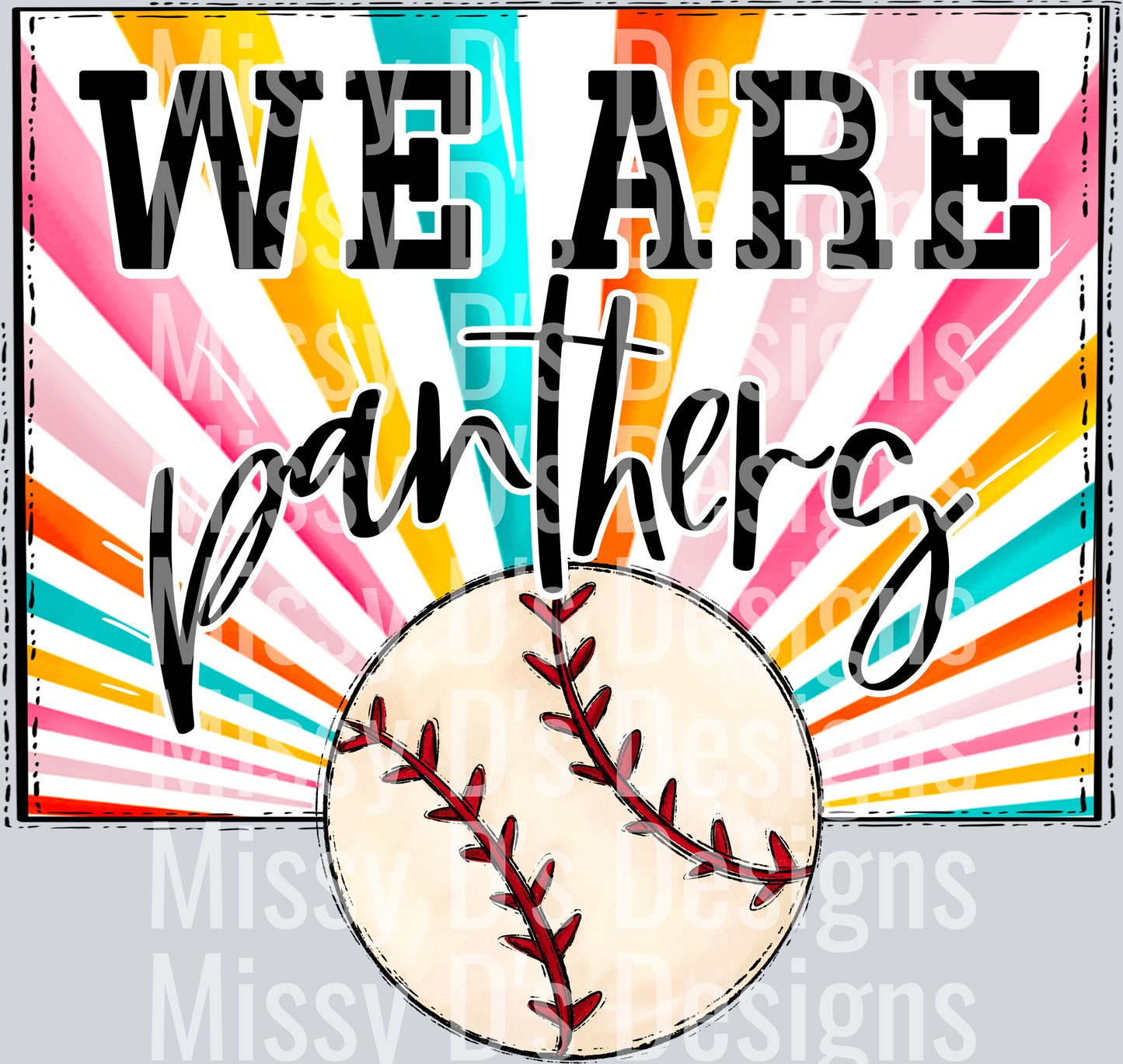 sunburst WE ARE panthers baseball