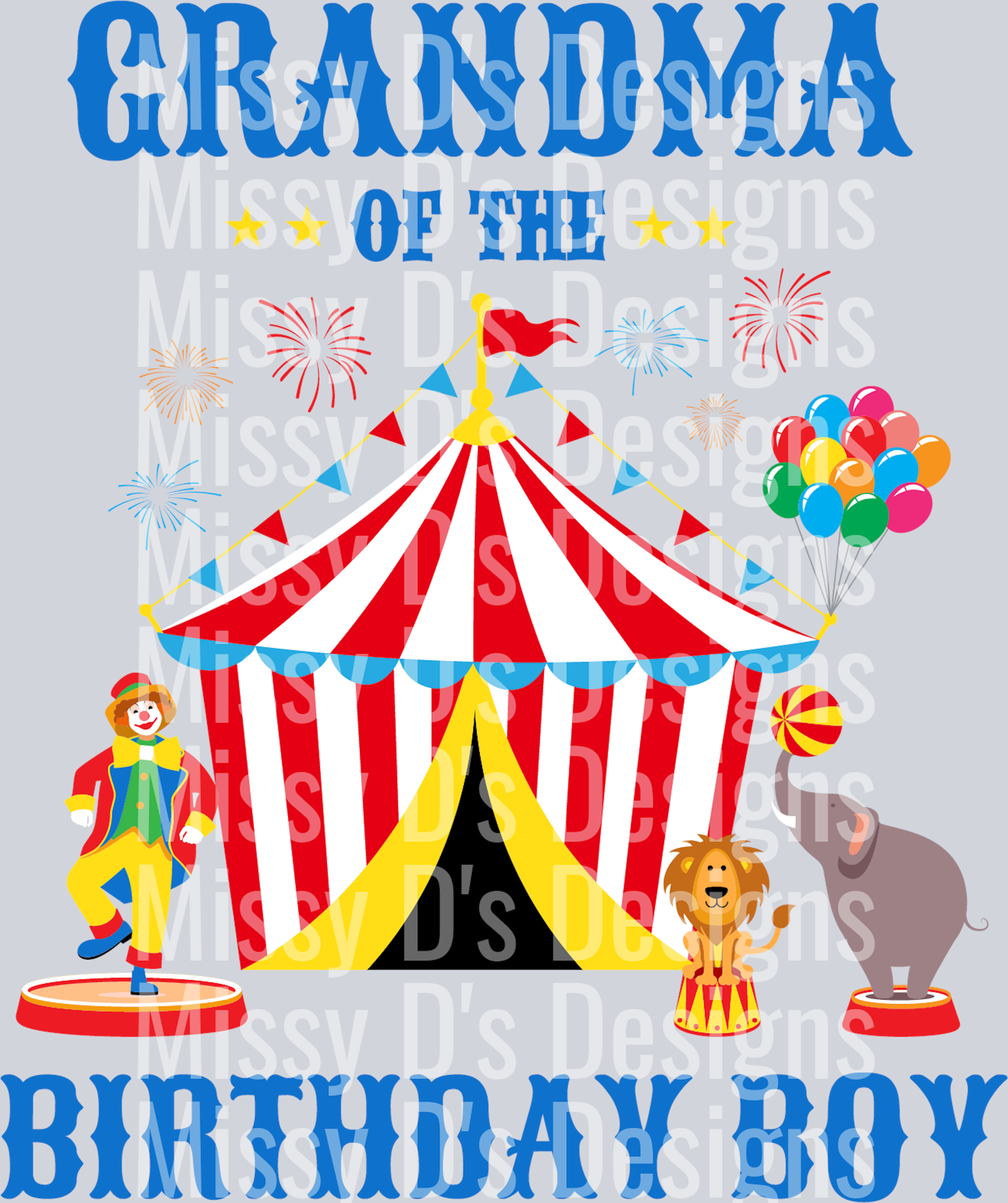 Grandma Birthday Boy Circus I