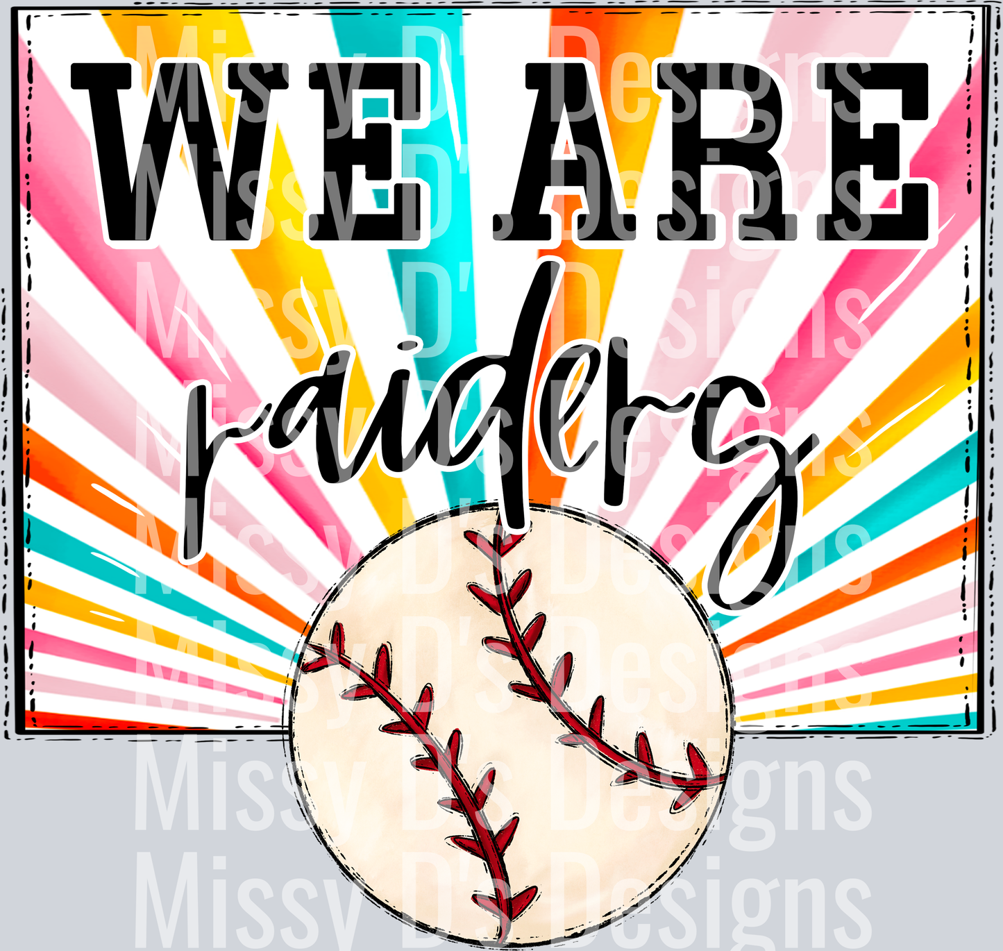 sunburst WE ARE CUSTOM raiders baseball