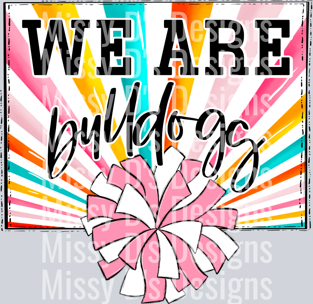 sunburst WE ARE bulldogs cheer