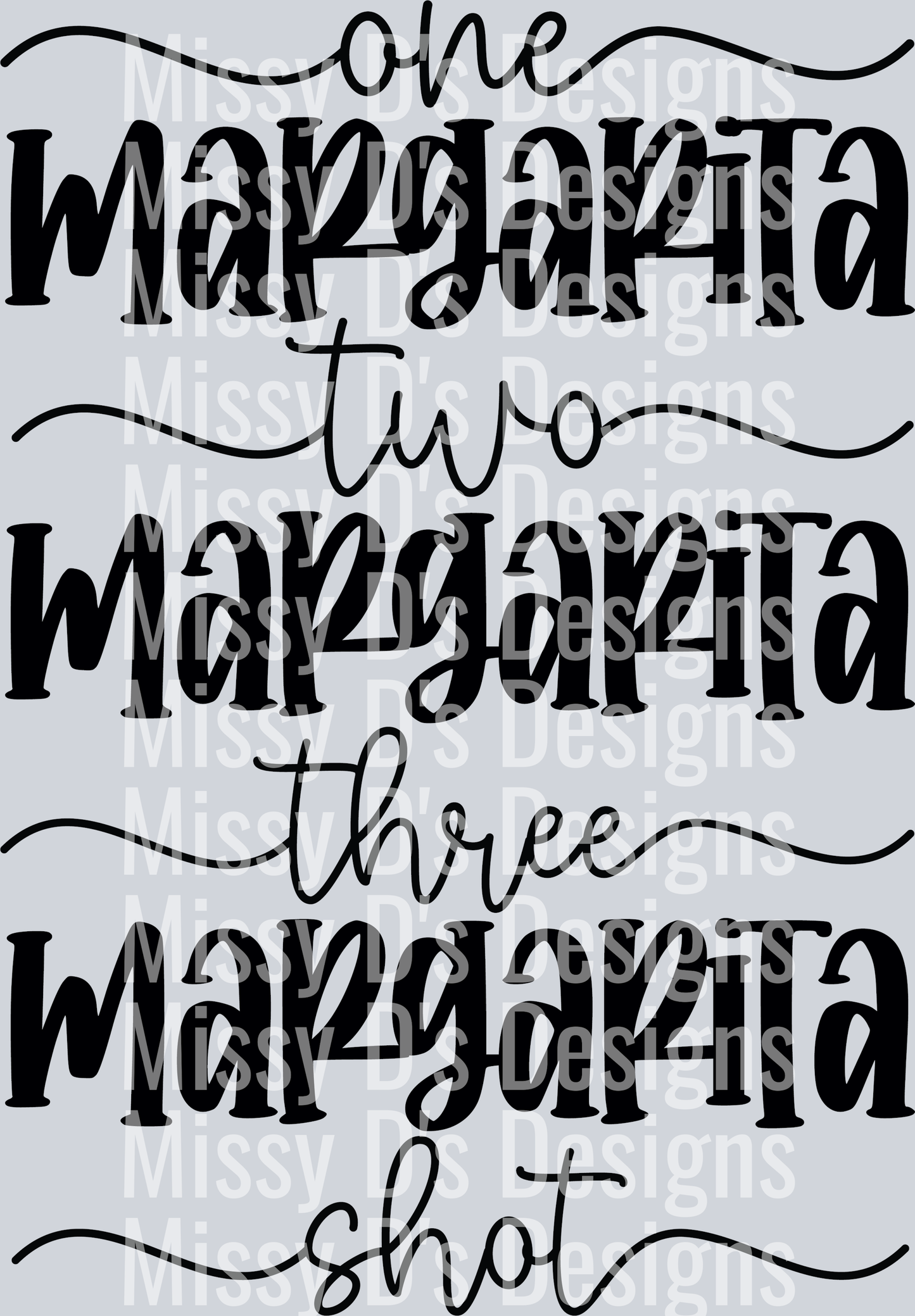 One margarita two margarita three margarita shot-01