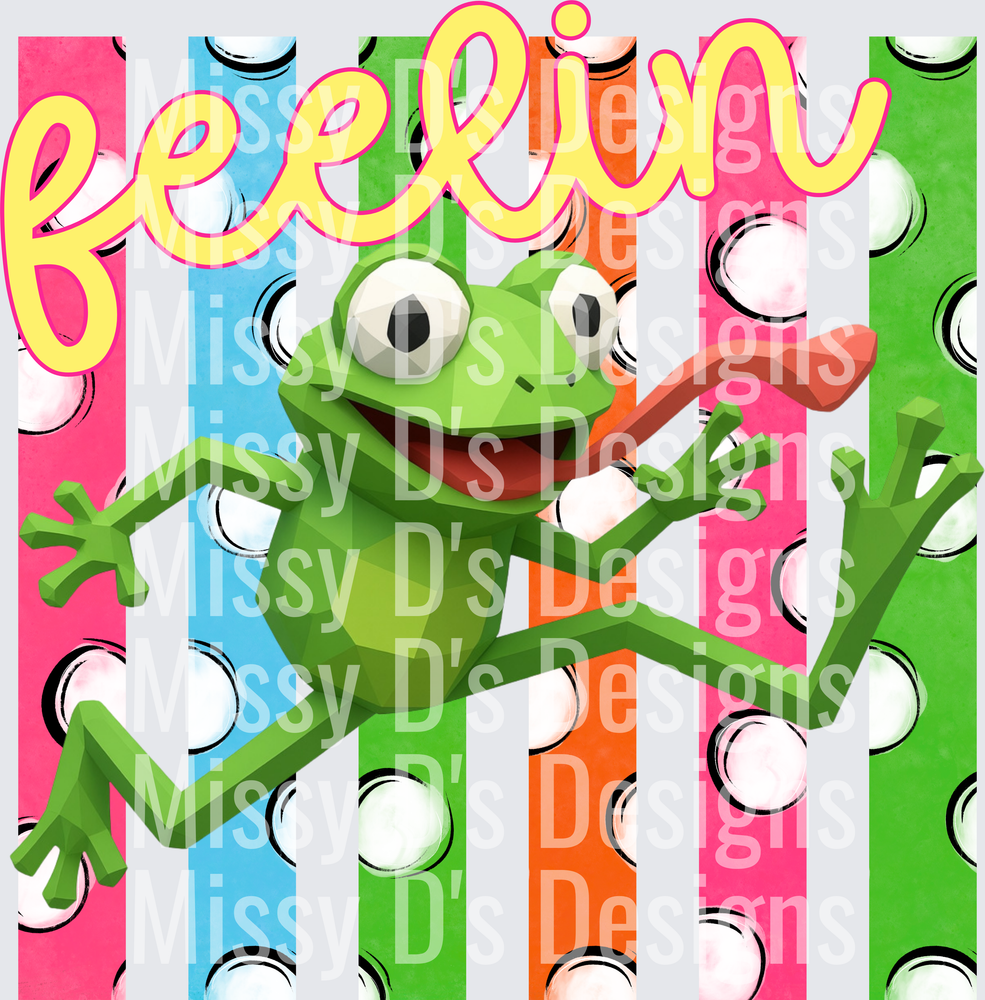 FEELIN FROGGY
