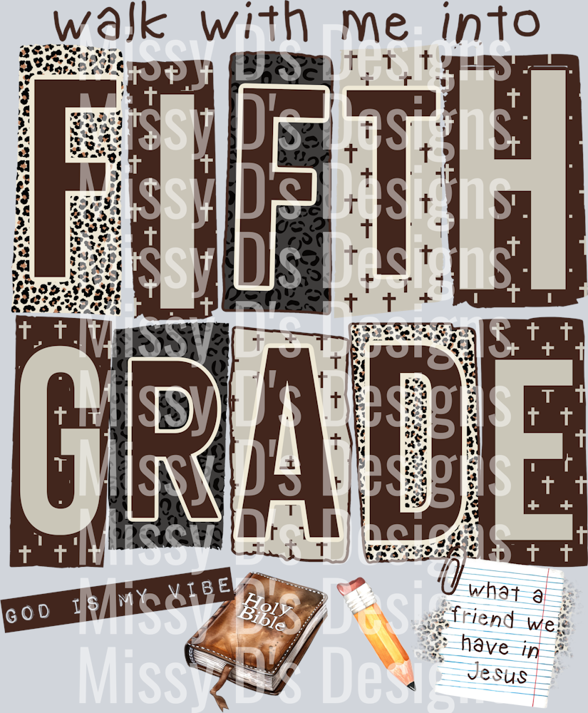 walk with me into fifth grade