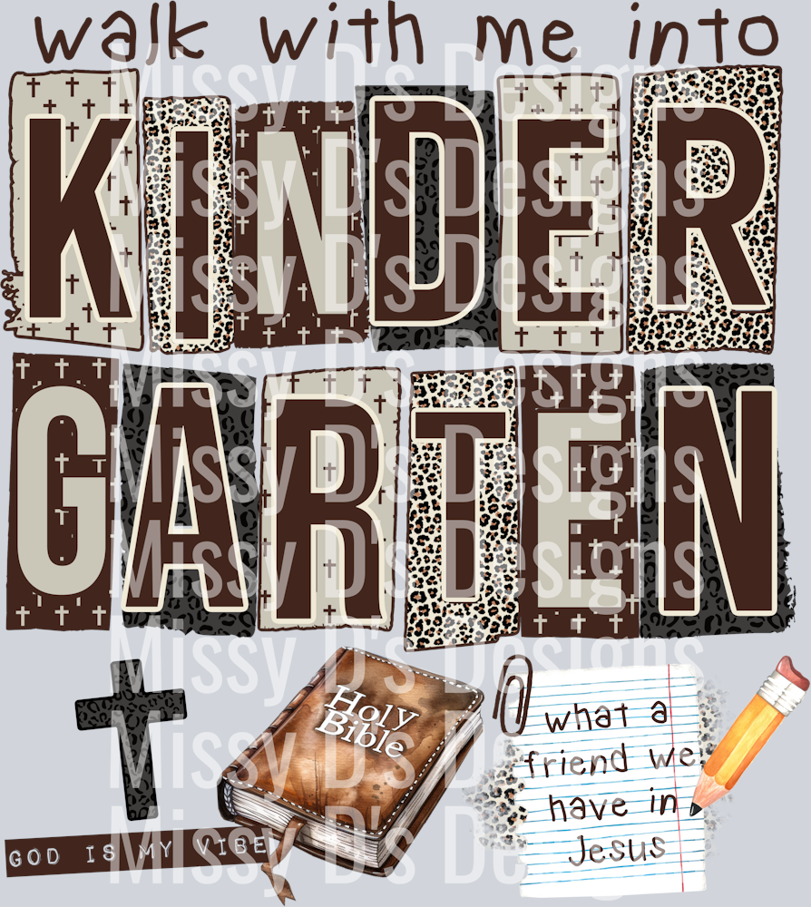 walk with me into kindergarten