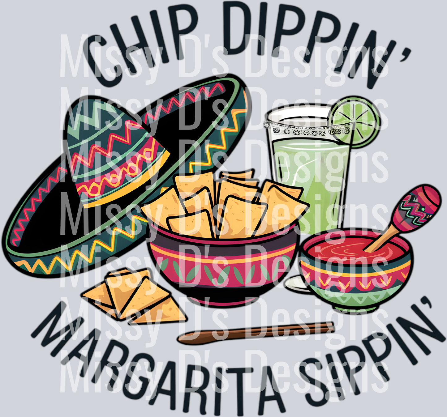 9. Chip Dippin' Margarita Sippin'