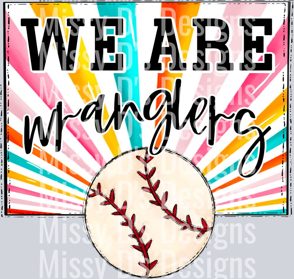sunburst WE ARE wranglers baseball