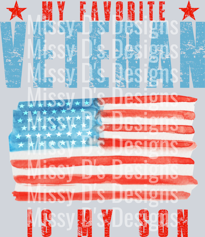 My FAvorite Veteran is my son