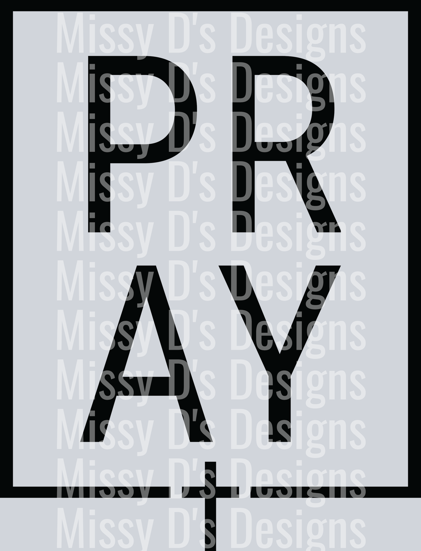 Pray