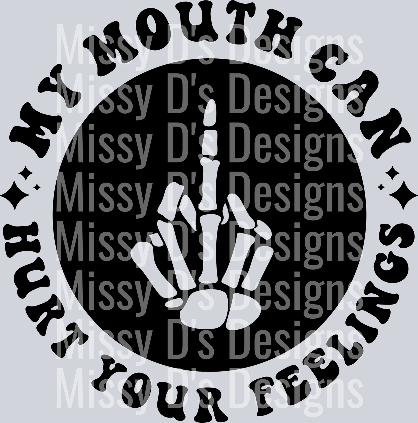 My Mouth Can Hurt Your Feelings Pocket Design