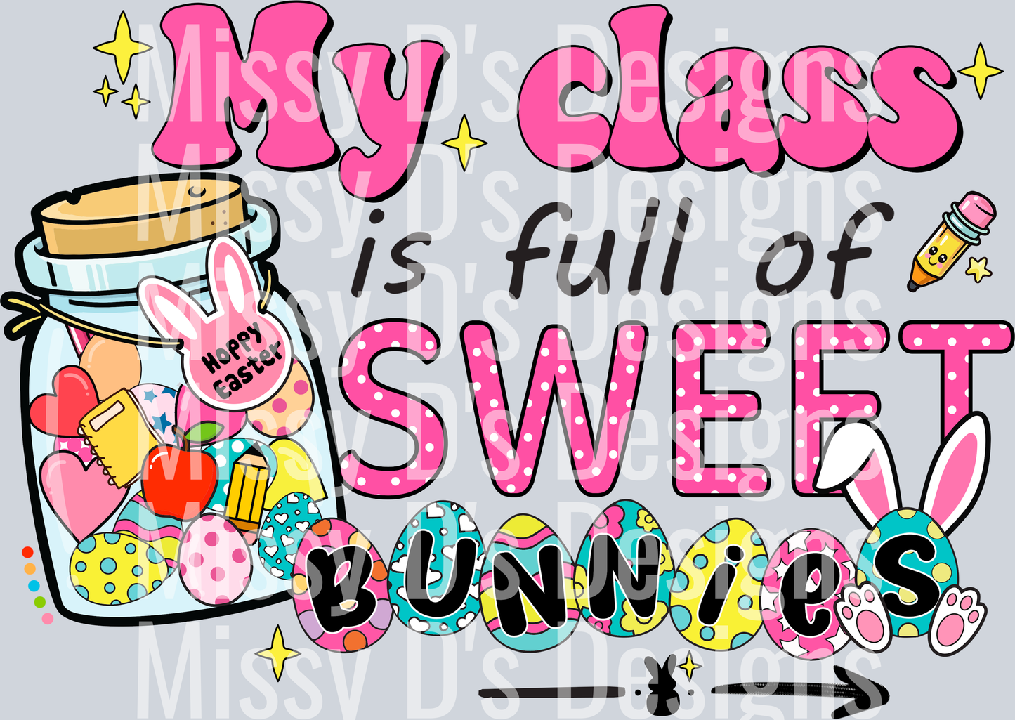my class is full of sweet bunnies
