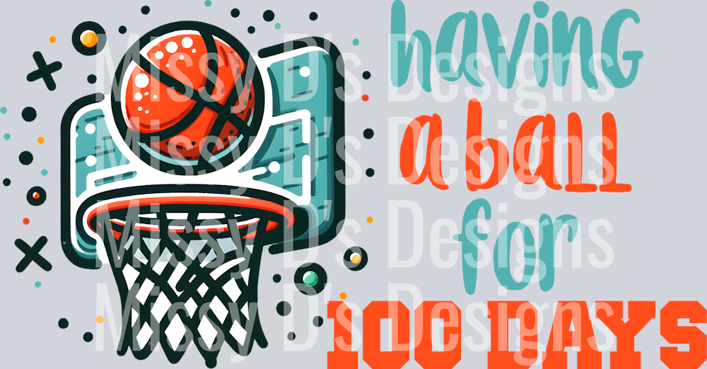 100 days of school Basketball