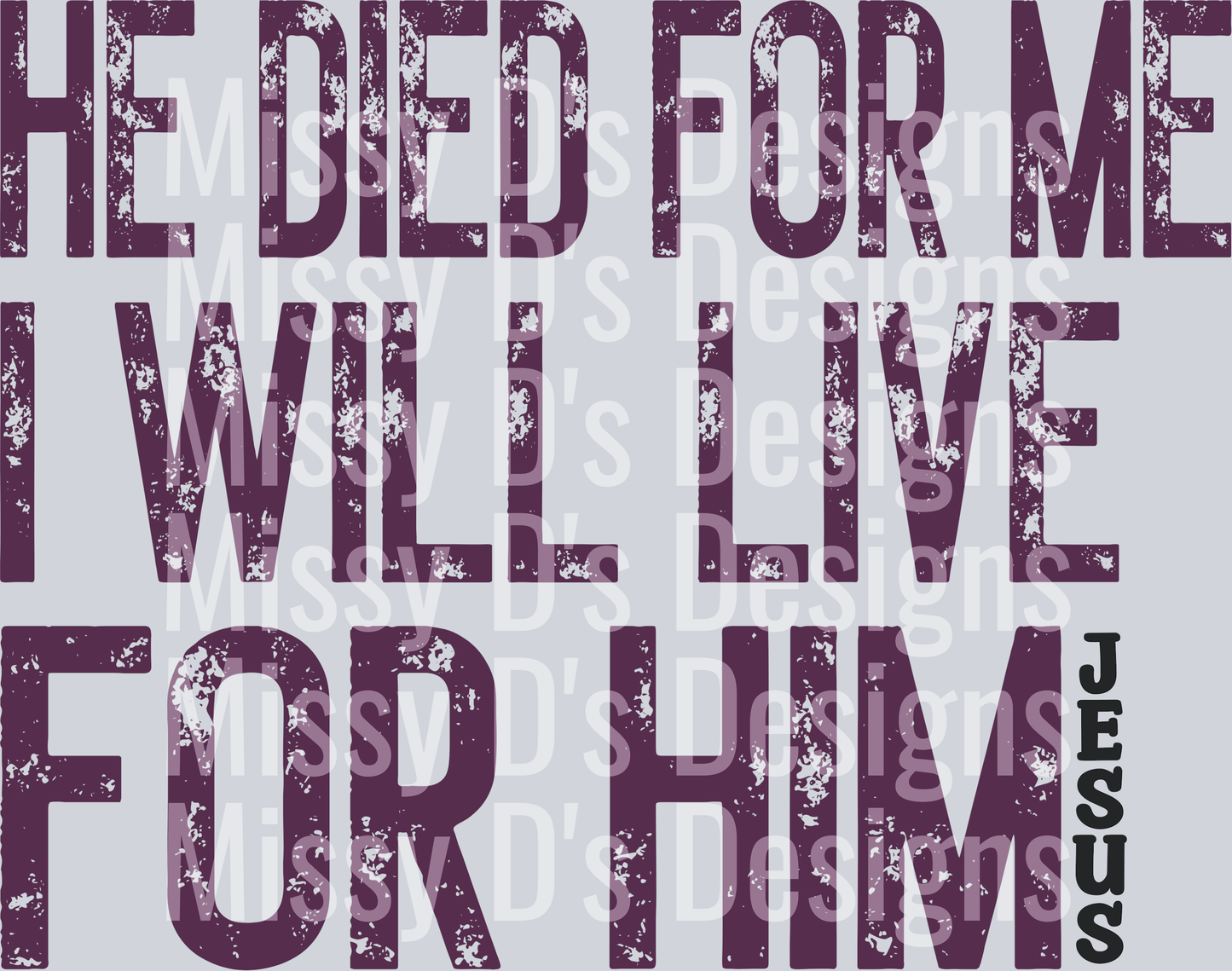 hediedformePURPLE