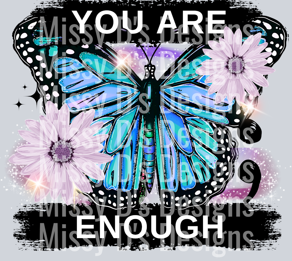 YouAreEnoughButterfly
