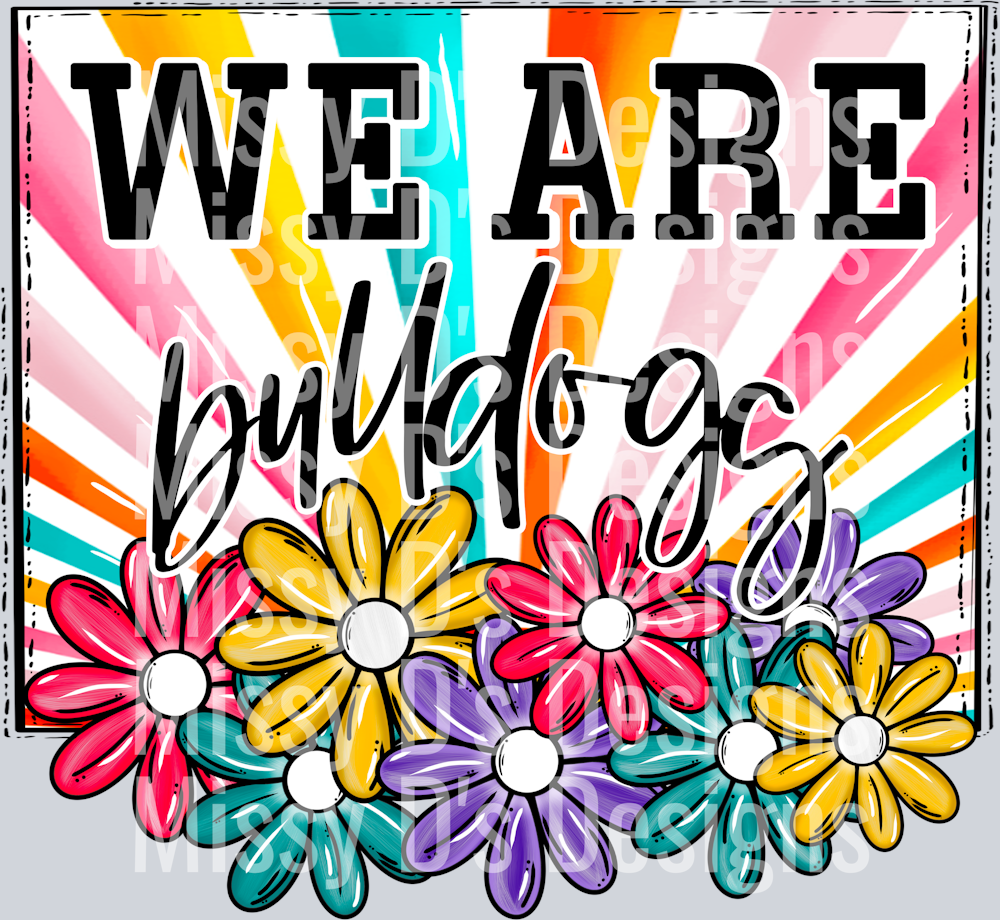sunburst WE ARE bulldogs flowers