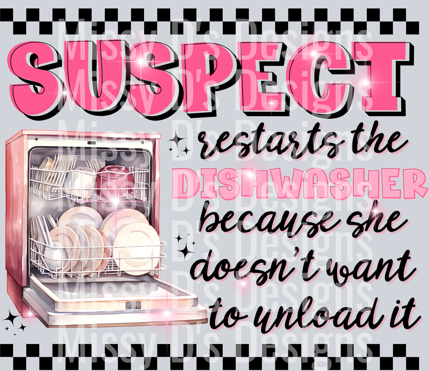 Suspect restarts the dishwasher because she doesnt want to unload it