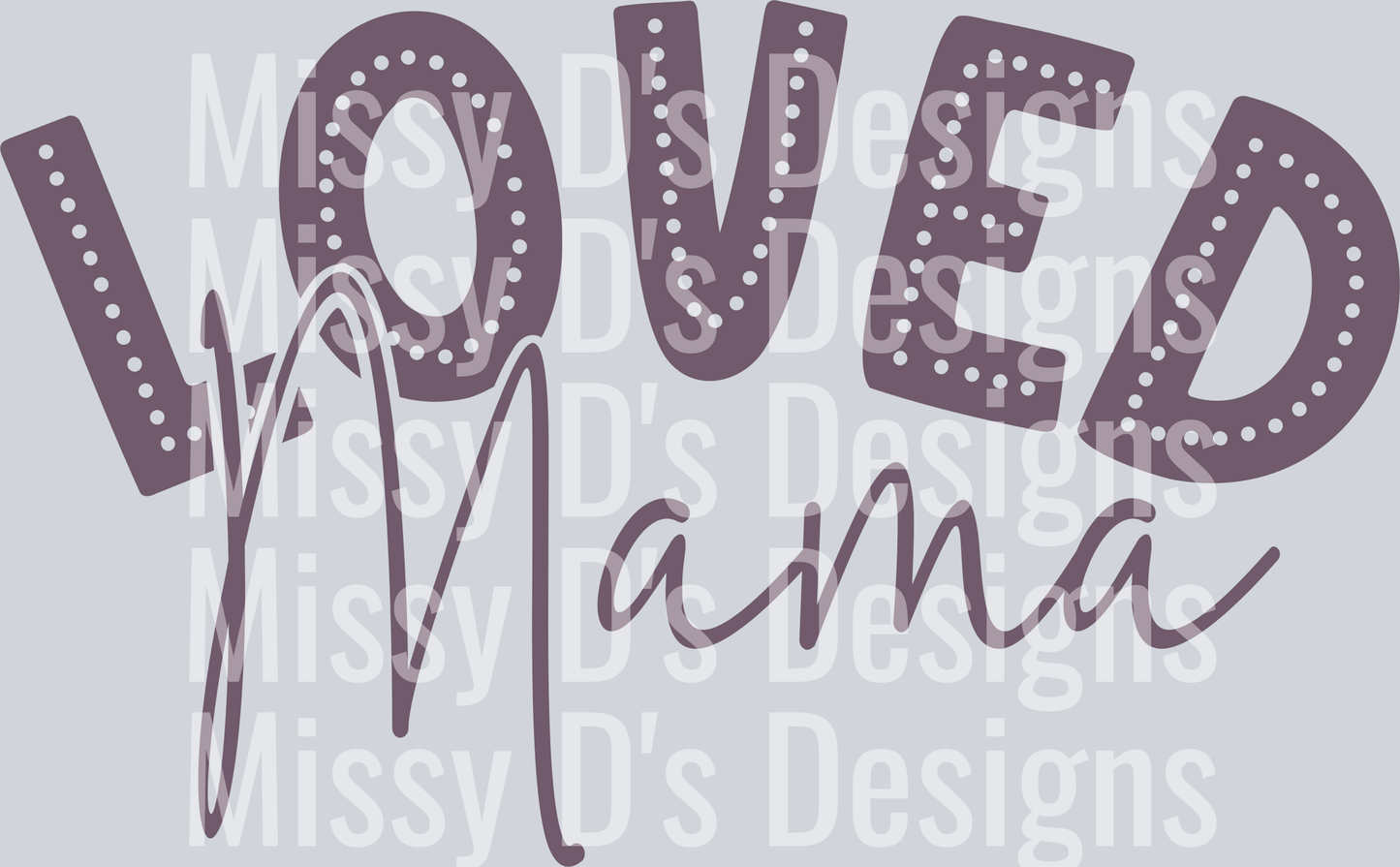 lovedmamaPURPLE