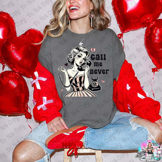 Call me Never Vintage Valentine SHIRT