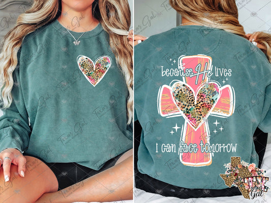 Because he lives, I can face tomorrow Cross White Outline SHIRT