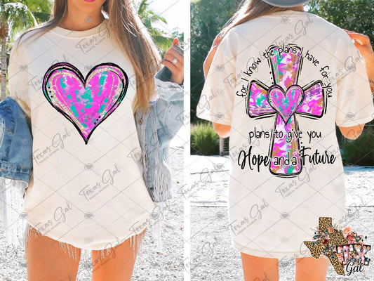 For I know the plans I have for you Cross SHIRT