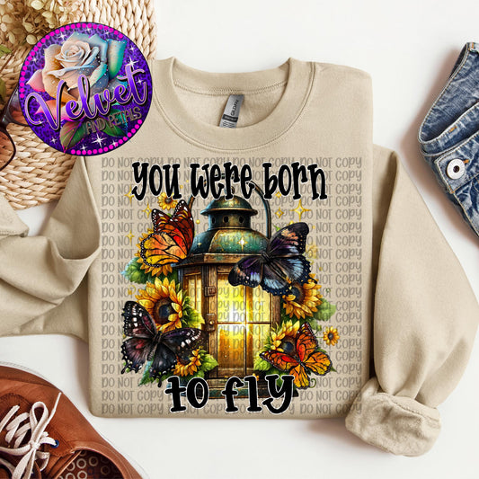 You were born to fly SHIRT