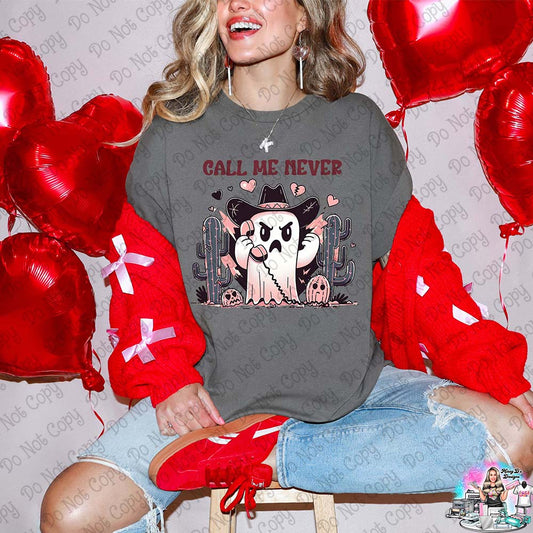 Call Me Never Ghost Valentine SHIRT