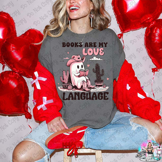 Books are my Love Language Valentine SHIRT