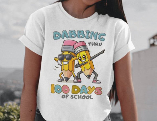 Dabbing through 100 days of school SHIRT