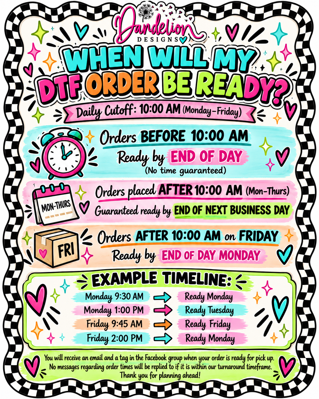 Dandelion Designs DTF order turnaround timeline