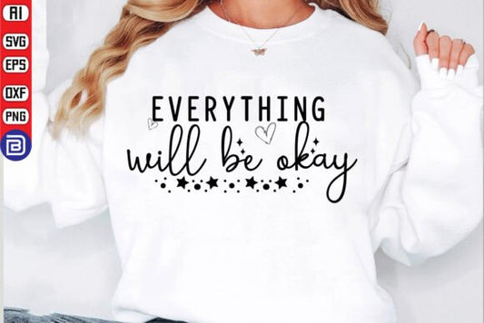 Everything will be Okay SHIRT
