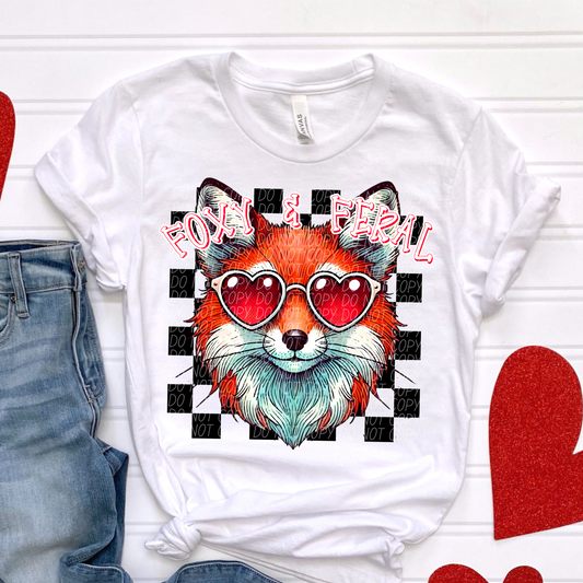Foxy and Feral Valentine SHIRT