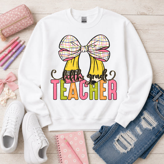 5th Grade Teacher Sweatshirt