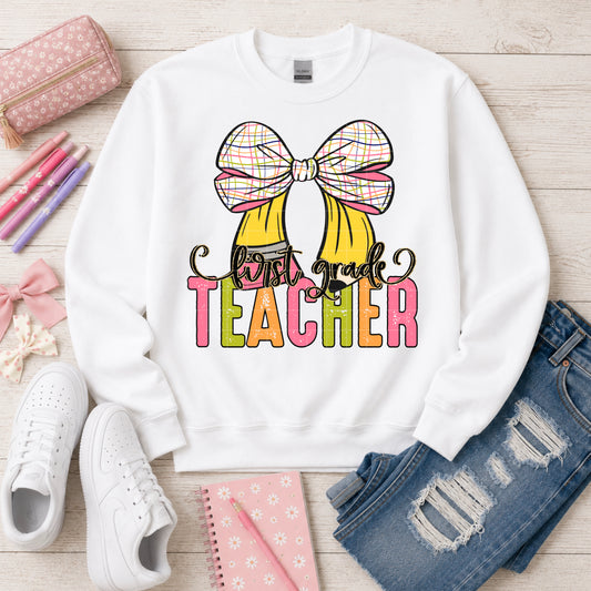 1st Grade Teacher Sweatshirt