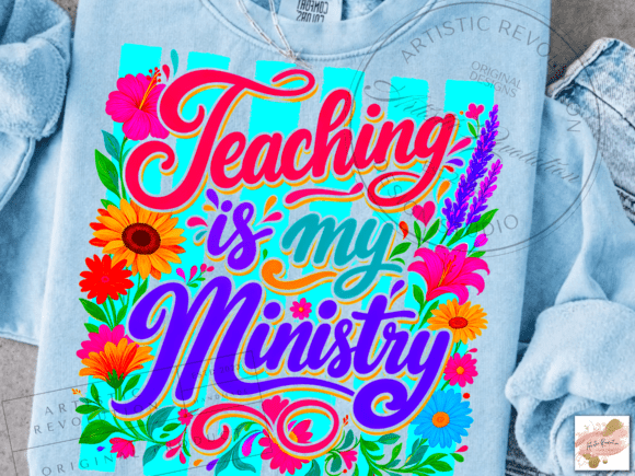 Floral Teacher Teaching is my Ministry