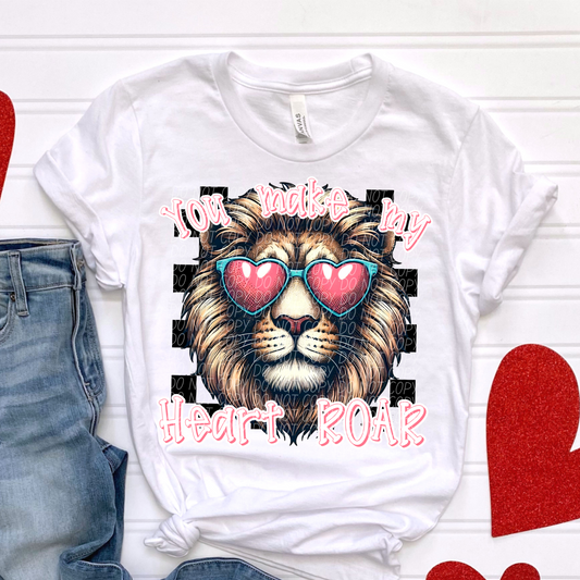 You make my heart roar Lion Valentine SHIRT