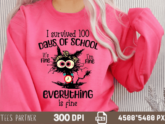100 Days of Surviving Everything is Fine SHIRT