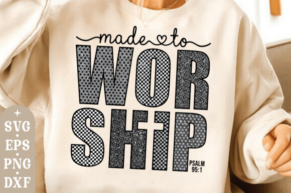 Made To Worship